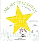 Toate comorile mele: O carte a bucuriei - All My Treasures: A Book of Joy
