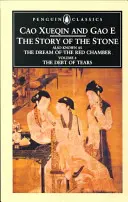 Povestea pietrei, volumul IV: Datoria de lacrimi, capitolele 81-98 - The Story of the Stone, Volume IV: The Debt of Tears, Chapters 81-98