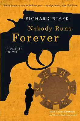 Nobody Runs Forever: Un roman Parker - Nobody Runs Forever: A Parker Novel