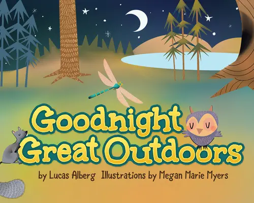Noapte bună Great Outdoors - Goodnight Great Outdoors
