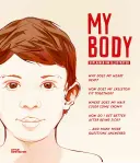 Corpul meu: explicat și ilustrat - My Body: Explained and Illustrated