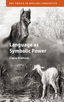 Limba ca putere simbolică - Language as Symbolic Power