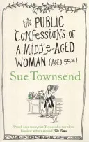 Confesiunile publice ale unei femei de vârstă mijlocie - Public Confessions of a Middle-Aged Woman