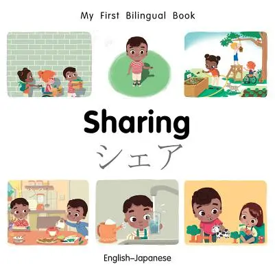 My First Bilingual Book-Sharing (engleză-japoneză) - My First Bilingual Book-Sharing (English-Japanese)