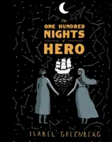 O sută de nopți de erou - One Hundred Nights of Hero