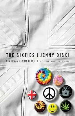 Anii șaizeci: Idei mari, cărți mici - The Sixties: Big Ideas, Small Books