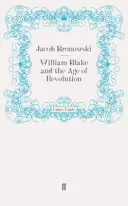 William Blake și epoca revoluției - William Blake and the Age of Revolution