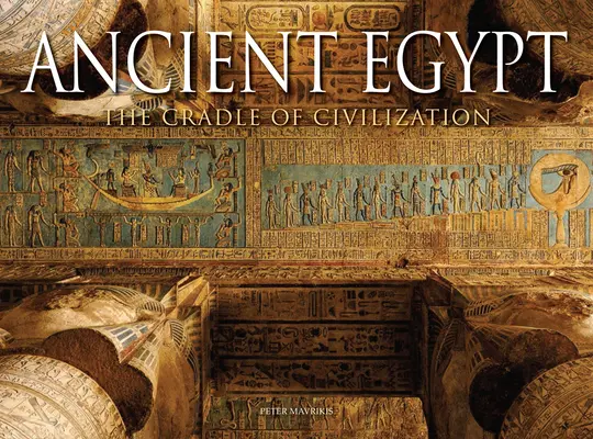 Egiptul antic: Leagănul civilizației - Ancient Egypt: The Cradle of Civilization