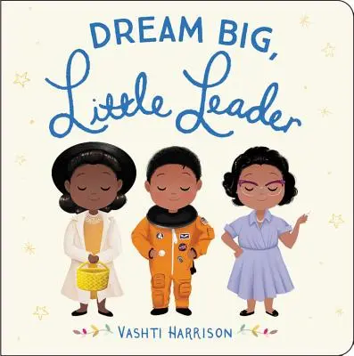 Visează mare, micuțule - Dream Big, Little One