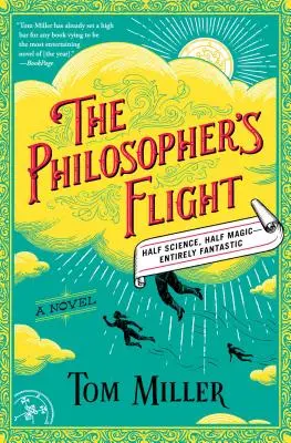 Zborul filosofului, volumul 1 - The Philosopher's Flight, 1