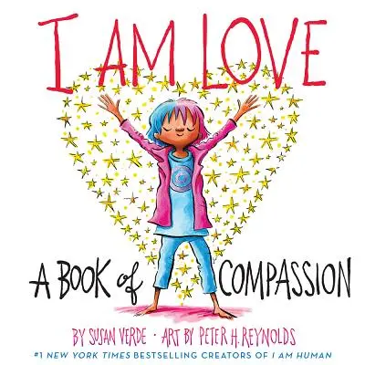 Eu sunt iubire: O carte a compasiunii - I Am Love: A Book of Compassion