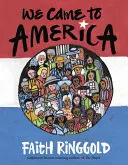 Am venit în America - We Came to America