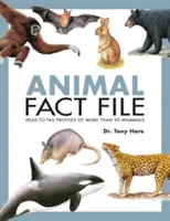 Animal Fact File: Head-To-Tail Profiles of More Than 90 Mammals