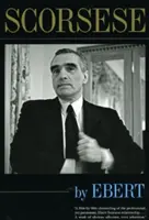 Scorsese de Ebert - Scorsese by Ebert