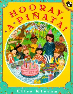 Ura, o pinata! - Hooray, a Pinata!