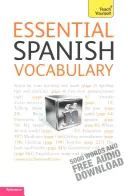 Vocabular spaniol esențial: Teach Yourself - Essential Spanish Vocabulary: Teach Yourself