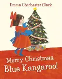 Crăciun Fericit, Cangurule Albastru! - Merry Christmas, Blue Kangaroo!