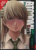 Btooom!, Vol. 26: Versiunea întunecată a realității - Btooom!, Vol. 26: Dark Reality Version