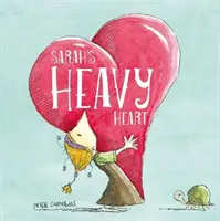 Inima grea a lui Sarah - Sarah's Heavy Heart