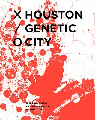 Orașul genetic Houston - Houston Genetic City