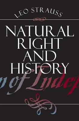 Dreptul natural și istoria - Natural Right and History