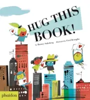 Îmbrățișează această carte! - Hug This Book!