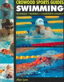 Înot: Tehnică, antrenament, strategie de competiție - Swimming: Technique, Training, Competition Strategy
