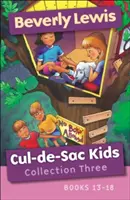 Cul-De-Sac Kids Colecția Trei: Cărțile 13-18 - Cul-De-Sac Kids Collection Three: Books 13-18