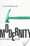 Modernitatea la încercare fără sfârșit - Modernity on Endless Trial