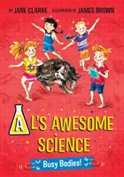 Al's Awesome Science - Corpuri ocupate! - Al's Awesome Science - Busy Bodies!