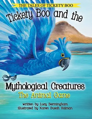 Tickety Boo și creaturile mitologice: Jocul animalelor - Tickety Boo and the Mythological Creatures: The Animal Game