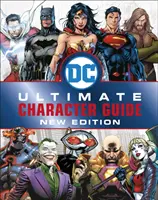 Ghidul personajelor DC Comics Ultimate, ediție nouă - DC Comics Ultimate Character Guide New Edition