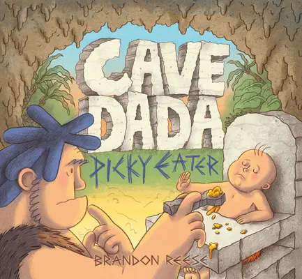 Peștera Dada Picky Eater - Cave Dada Picky Eater