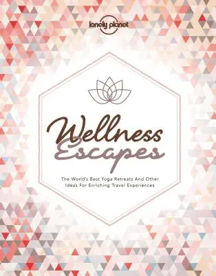Escapade wellness - Wellness Escapes