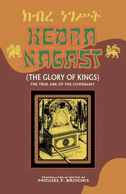 Kebra Nagast (Slava regilor) - Kebra Nagast (the Glory of Kings)