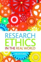 Etica cercetării în lumea reală: Perspective euro-occidentale și indigene - Research Ethics in the Real World: Euro-Western and Indigenous Perspectives