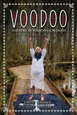 Voodoo și religia tradițională africană - Voodoo and African Traditional Religion