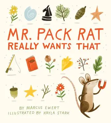 Domnul Șobolan de Haită chiar vrea asta - Mr. Pack Rat Really Wants That