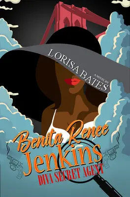Benita Renee Jenkins: Diva agent secret - Benita Renee Jenkins: Diva Secret Agent