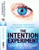 Intention Experiment - Folosește-ți gândurile pentru a schimba lumea - Intention Experiment - Use Your Thoughts to Change the World