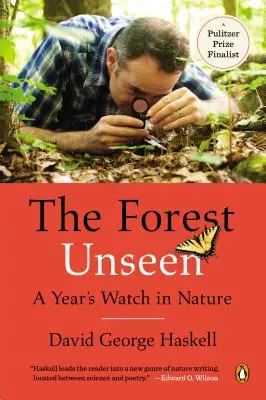 The Forest Unseen: Un an de observație în natură - The Forest Unseen: A Year's Watch in Nature