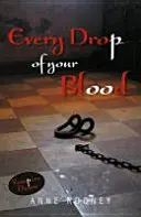 Fiecare picătură din sângele tău - Every Drop of Your Blood