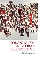 Colonialismul în perspectivă globală - Colonialism in Global Perspective
