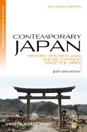Japonia contemporană 2e - Contemporary Japan 2e