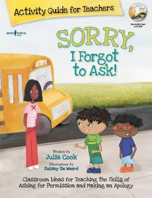 Sorry, I Forgot to Ask! Ghid de activități pentru profesori - Sorry, I Forgot to Ask! Activity Guide for Teachers