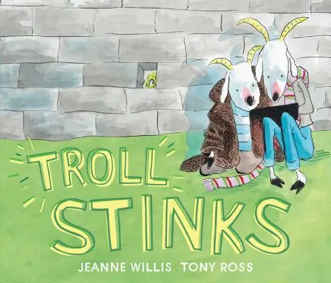Trolul pute - Troll Stinks