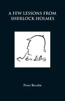 Câteva lecții de la Sherlock Holmes - A Few Lessons from Sherlock Holmes