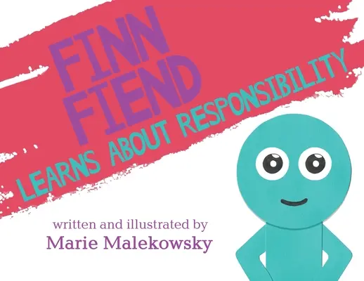 Finn Fiend învață despre responsabilitate - Finn Fiend Learns About Responsibility