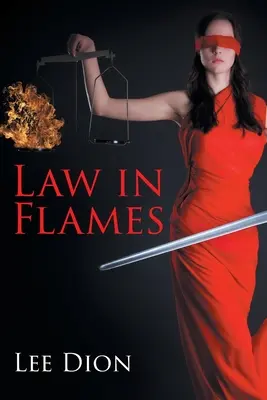 Legea în flăcări - Law in Flames