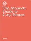Ghidul Monocle pentru case confortabile - The Monocle Guide to Cosy Homes